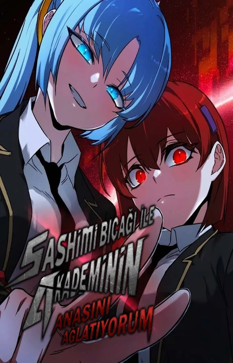 Sashimi Bıçağı İle Akademinin Anasını Ağlatıyorum Cover Image